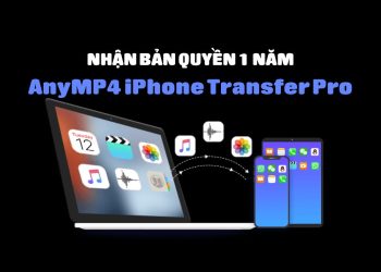 Nhận bản quyền 1 năm AnyMP4 iPhone Transfer Pro - Xuất dữ liệu từ iPhone sang PC và iTunes nhanh chóng 1