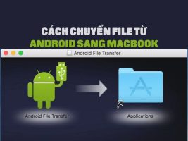 Instructions on 3 ways to transfer files from Android to MacBook