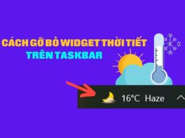 Instructions to remove weather widget from Windows 11/10 Taskbar