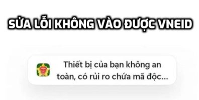 How to fix VNeID error message “Your device is not secure…”