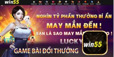 WIN55   Thương Hiệu Giải Trí Đẳng Cấp Hàng Đầu 2024