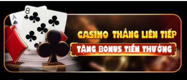 KINH88   Thắng Casino liên tiếp, tặng bonus tiền thưởng