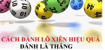 Lô Xiên 2   Chiến Thuật và Kinh Nghiệm Chơi Hiệu Quả