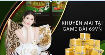 Game Bài 69VN Trải Nghiệm Đỉnh Cao Trong Thế Giới Cá Cược Trực Tuyến