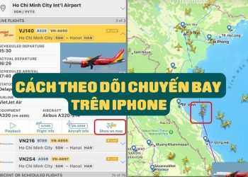 huong dan theo doi chuyen bay tren iphone