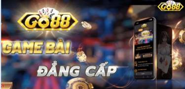 Thế Mạnh Tạo Nên Go88   Thiên Đường Game Bài Là Gì? 