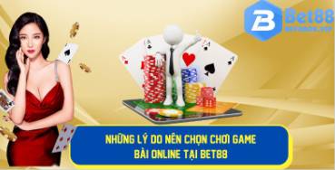Các Tựa Game Bài Online Trực Tuyến Cực Hấp Dẫn Tại Nhà Cái Bet88 4 Các Tựa Game Bài Online Trực Tuyến Cực Hấp Dẫn Tại Nhà Cái Bet88 4