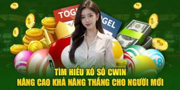 Cwin xổ số   Thỏa Mãn Đam Mê Với Các Con Số