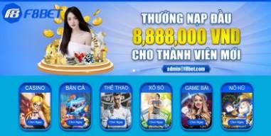 F8BET: Nhà Cái Uy Tín Hàng Đầu Được Bet Thủ Tin Tưởng Lựa Chọn