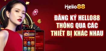 Hello88   Đăng Ký Tài Khoản Ngay Hôm Nay Nhận Quà Liền Tay