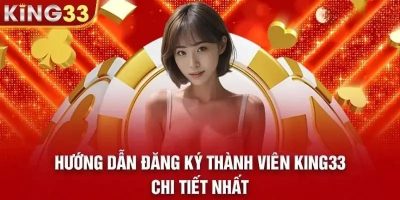 King33 – Thiên Đường Cá Cược Đỉnh Cao Dành Cho Người Chơi Việt Nam