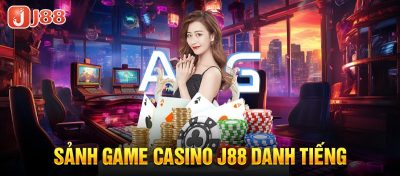 Casino J88   Sân chơi casino trực tuyến xanh chín, hấp dẫn