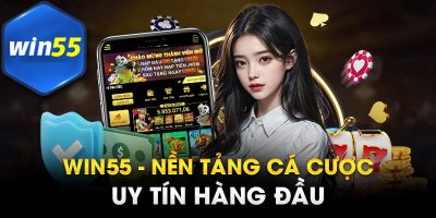 Cách Đăng Ký Tài Khoản Nhanh Chóng Tặng 100K Trải Nghiệm Chỉ Có Tại Win55