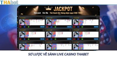 Live Casino THAbet   Thế giới casino thu nhỏ ở nền tảng online