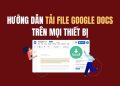 Cách tách file Word ra thành nhiều file nhỏ