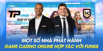 Fun88: Mang Trải Nghiệm Cá Cược Thể Thao, Casino Online Thú Vị