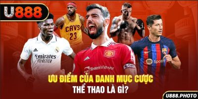 Thể Thao U888| Không Gian Cá Cược Các Môn Thể Thao Đỉnh Cao 7 Thể Thao U888| Không Gian Cá Cược Các Môn Thể Thao Đỉnh Cao 7