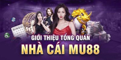 Mu88   Nhà Cái Cá Cược Uy Tín Và Chất Lượng Số 1 Hiện Nay