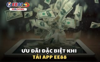 Tải App EE88 Nhanh Chóng   Trải Nghiệm Cá Cược Hàng Đầu Ngay Trên Điện Thoại