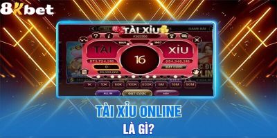 Tài xỉu online tại 8KBET   Chơi hay rinh thưởng hấp dẫn