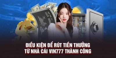 Nhà Cái Vin777   Giải Trí Thả Ga Rút Thưởng Nhanh Chóng