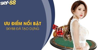 Sky88   Nhà cái đổi thưởng hàng đầu tại Việt Nam