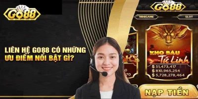 Tìm hiểu các phương thức liên hệ hỗ trợ tại Go88 nhanh chóng