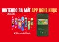 Nintendo Music: Nghe lại âm thanh quen thuộc thì các Game nổi tiếng 15