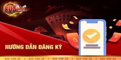 Đăng ký 8US   Quy trình đăng ký đơn giản