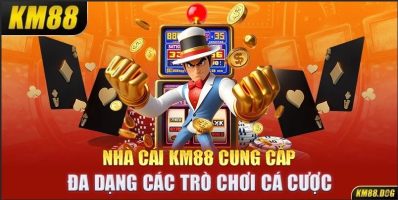 KM88   Trang Nhà Cái Cá Cược Đẳng Cấp Hiện Nay