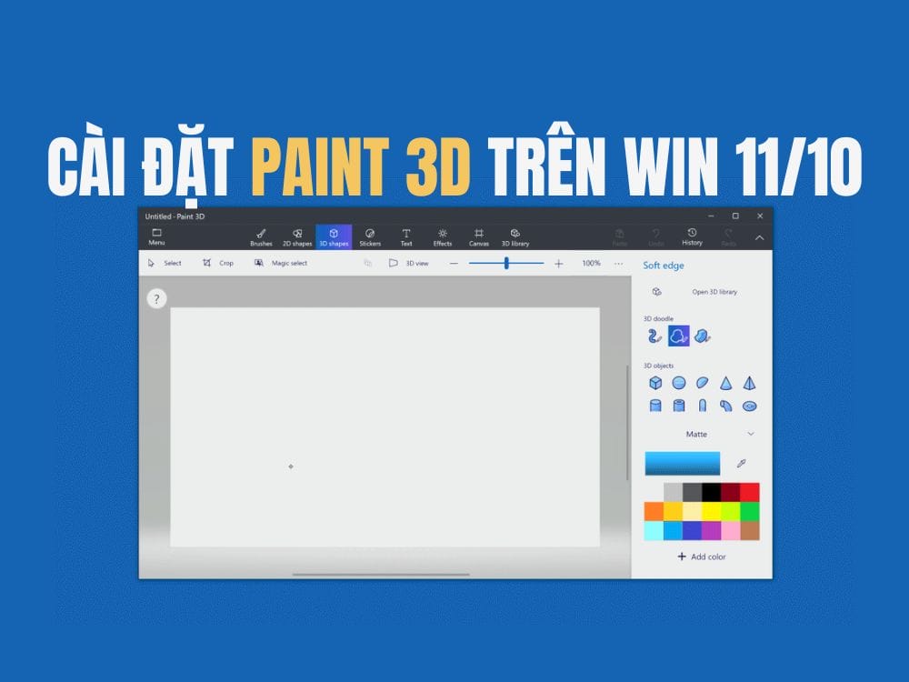 Instructions for installing Paint 3D on Windows 11/10
