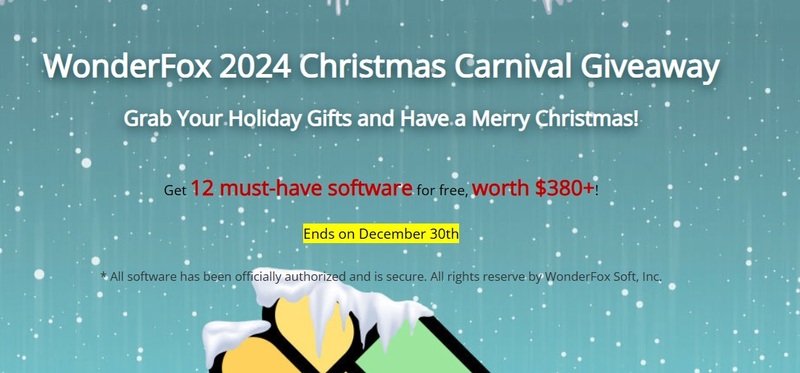 WonderFox Giveaway: Christmas 2024 promotion