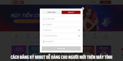 Đăng Ký Mibet Mở Cánh Cửa Đến Thiên Đường Giải Trí Cao Cấp