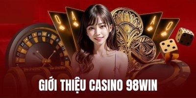 Game 98win - Nhà cái cá cược uy tín với đa dạng trò chơi 7