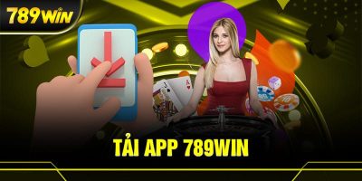 Hướng dẫn tải app 789Win   Trải nghiệm cá cược trong tầm tay