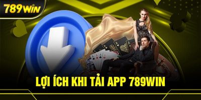 Hướng dẫn tải app 789Win   Trải nghiệm cá cược trong tầm tay