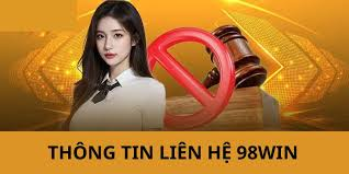 Thông Tin Liên Hệ 98win Chính Thức, Mới Nhất