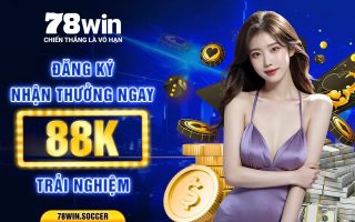 Tất tần tật các thông tin về 78WIN   Hỏi nhanh đáp gọn