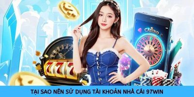 Đăng ký 97win   Bước khởi đầu đến với thế giới cá cược