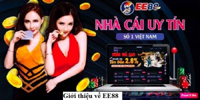 Giới thiệu về EE88 thương hiệu nhà cái