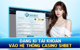 Hướng dẫn đăng ký tài khoản SHBET đơn giản, nhanh chóng