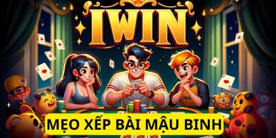 Iwinclub Mậu Binh   Bí Quyết Chiến Thắng Trong Từng Ván Bài