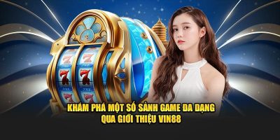 Cổng game cá cược VIN88 uy tín hàng đầu