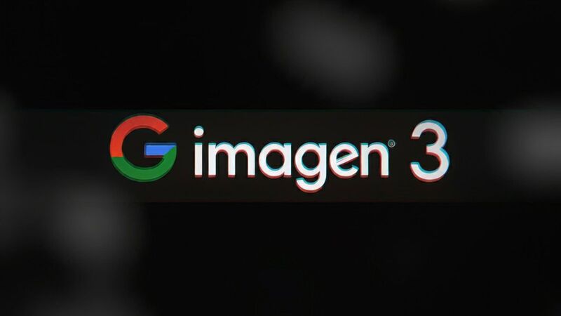 What is Imagen 3?