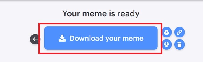Cách tạo ảnh meme online cực dễ với vài bước 11 Nhấn "Download your meme"