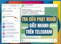 tra cuu phat nguoi tren telegram 1