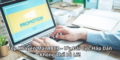 Top khuyến mãi ABC8 ưu đãi cực hấp dẫn