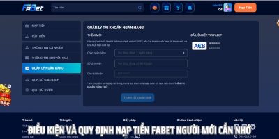 Hướng dẫn cách nạp tiền Fabet siêu tốc chỉ với một vài click