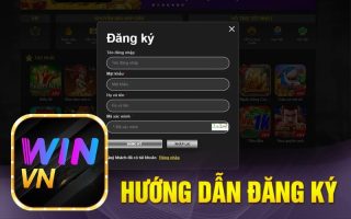 Hướng dẫn bet thủ đăng ký WinVN nhanh nhất