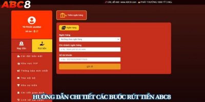 Cách rút tiền ABC8 nhanh chóng cho cược thủ